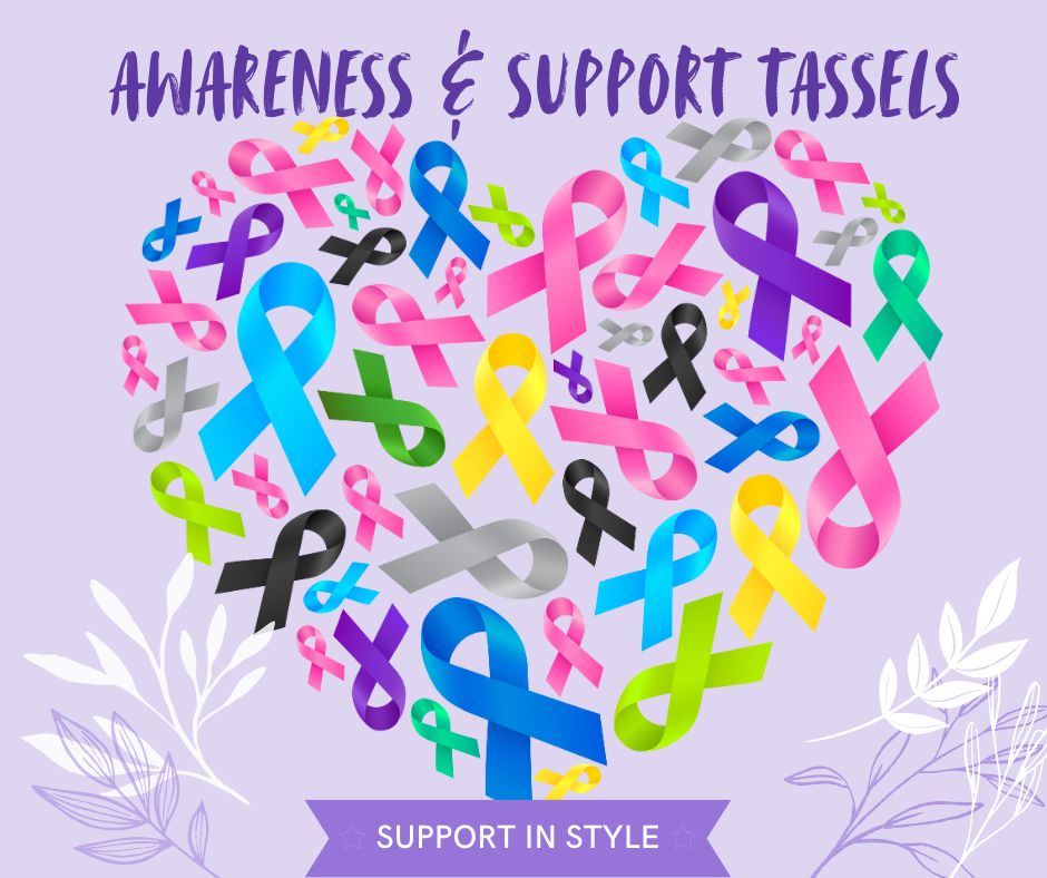 Awareness and Support tassels